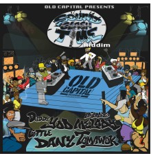 Old Capital - Soundclash Time Riddim