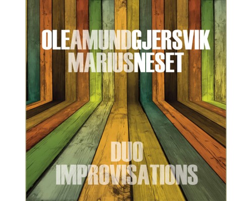 Ole Amund Gjersvik & Marius Neset - Duo Improvisations