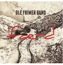 Ole Frimer Band - faerd