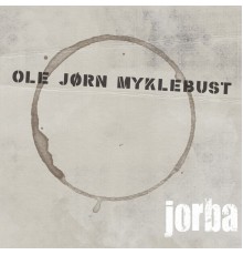 Ole Jørn Myklebust - Jorba