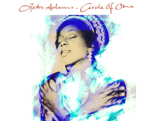 Oleta Adams - Circle Of One