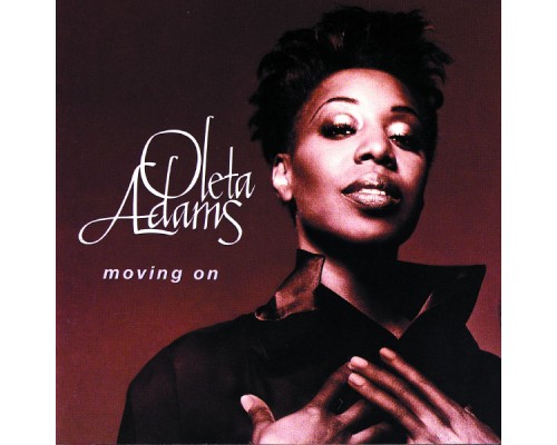 Oleta Adams - Moving On