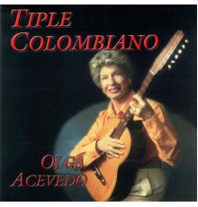 Olga Acevedo - Tiple Colombiano