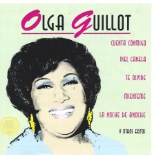 Olga Guillot - Olga Guillot