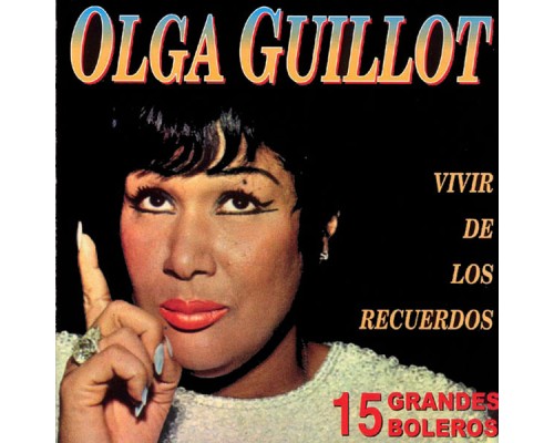 Olga Guillot - 15 Grandes Boleros