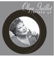 Olga Guillot - Faltaba yo*