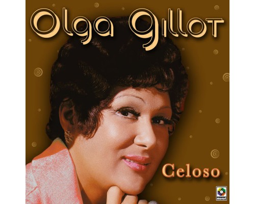 Olga Guillot - Celoso