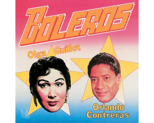 Olga Guillot, Orlando Contreras - Boleros