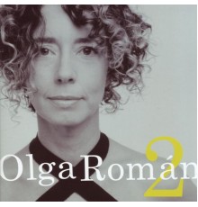 Olga Roman - Olga Román 2
