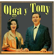 Olga & Tony - Olga y Tony