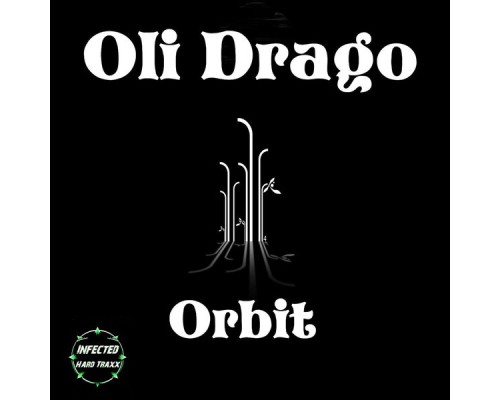 Oli Drago - Orbit