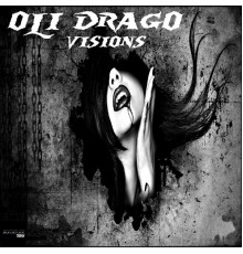 Oli Drago - Visions