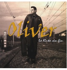 Oliver - La ruta sin fin