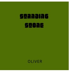 Oliver - Standing Stone