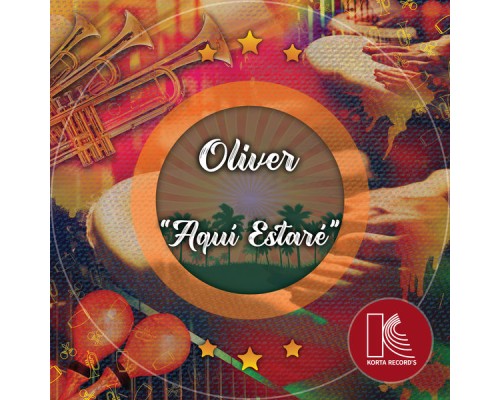 Oliver - Aquí Estaré