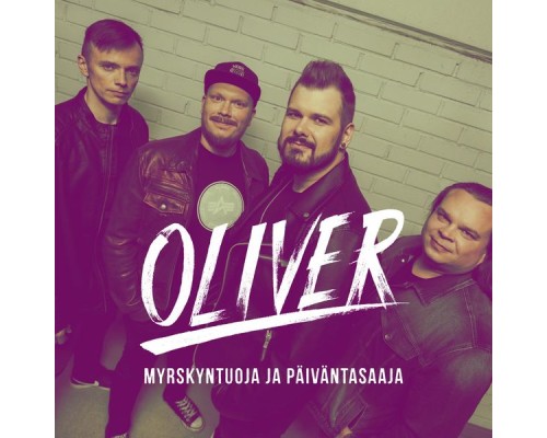 Oliver - Myrskyntuoja ja päiväntasaaja