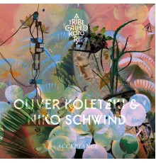 Oliver Koletzki & Niko Schwind - Acceptance