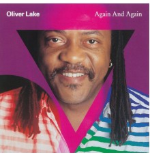 Oliver Lake - Again And Again