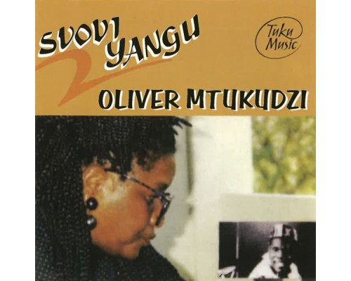 Oliver Mtukudzi - Svovi Yangu