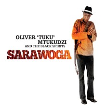 Oliver Mtukudzi - Sarawoga