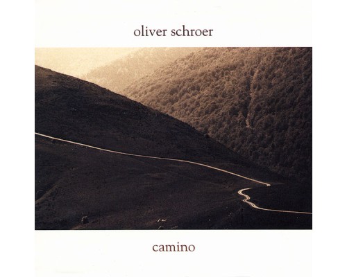 Oliver Schroer - Camino