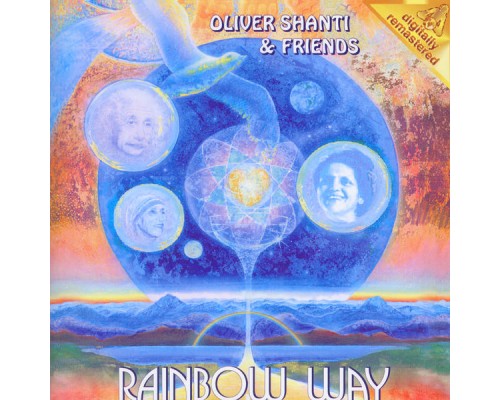 Oliver Shanti & Friends - Rainbow Way