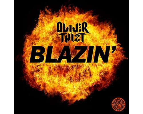 Oliver Twizt - Blazin