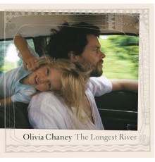 Olivia Chaney - The Longest River