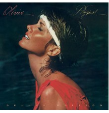 Olivia Newton-John - Physical (Deluxe Edition)