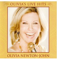 Olivia Newton-John - Olivia's Live Hits