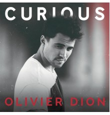 Olivier Dion - Curious