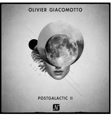 Olivier Giacomotto - Postgalactic II