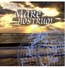 Olivier Renoir - Mare Nostrum