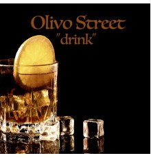 Olivo Street - Drink