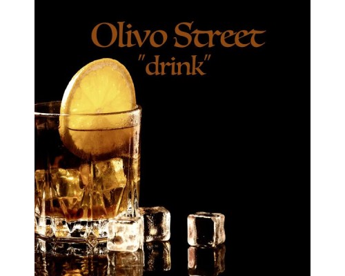 Olivo Street - Drink