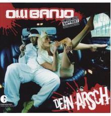 Olli Banjo - Dein Arsch