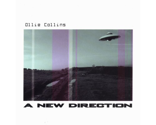 Ollie Collins - A New Direction