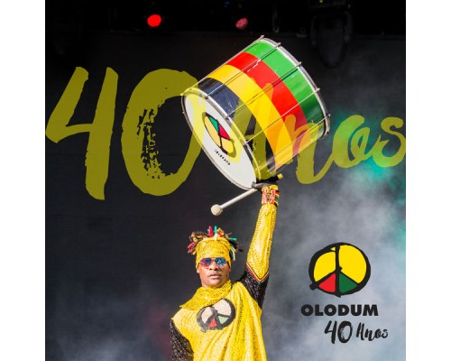 Olodum - Olodum 40 anos