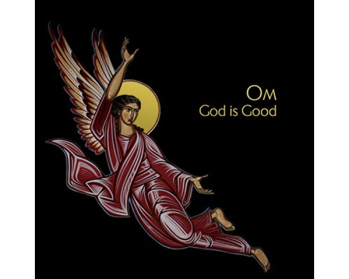 Om - God is Good