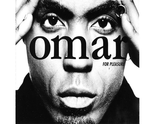 Omar - For Pleasure