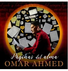 Omar Ahmed - Paginas del Alma