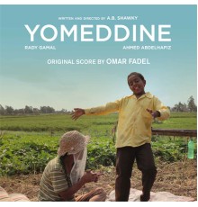 Omar Fadel - Yomeddine (Original Motion Picture Score)