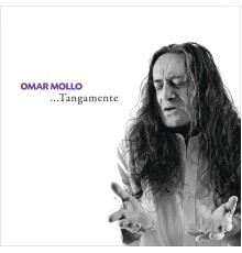 Omar Mollo - ... Tangamente