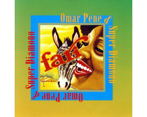 Omar Pene, Super Diamono - Fari