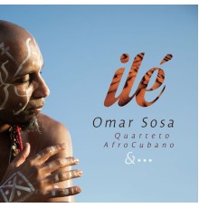 Omar Sosa - Ilé