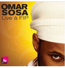 Omar Sosa - Live a FIP