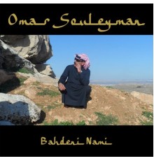 Omar Souleyman - Bahdeni Nami