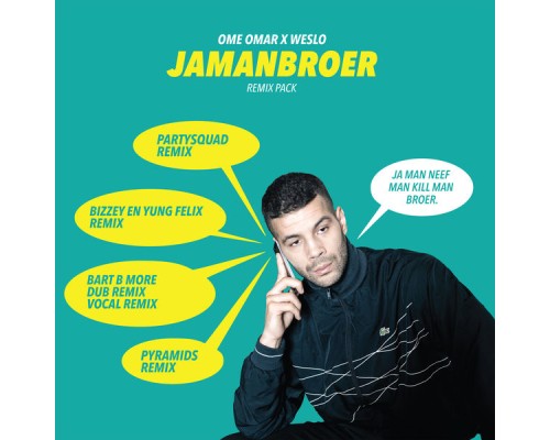 Ome Omar - Jamanbroer (Remixes)