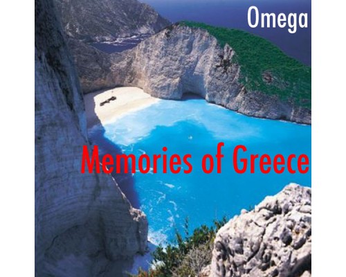 Omega - Memories of Greece