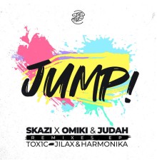 Omiki, Skazi, Judah - Jump! Remixes